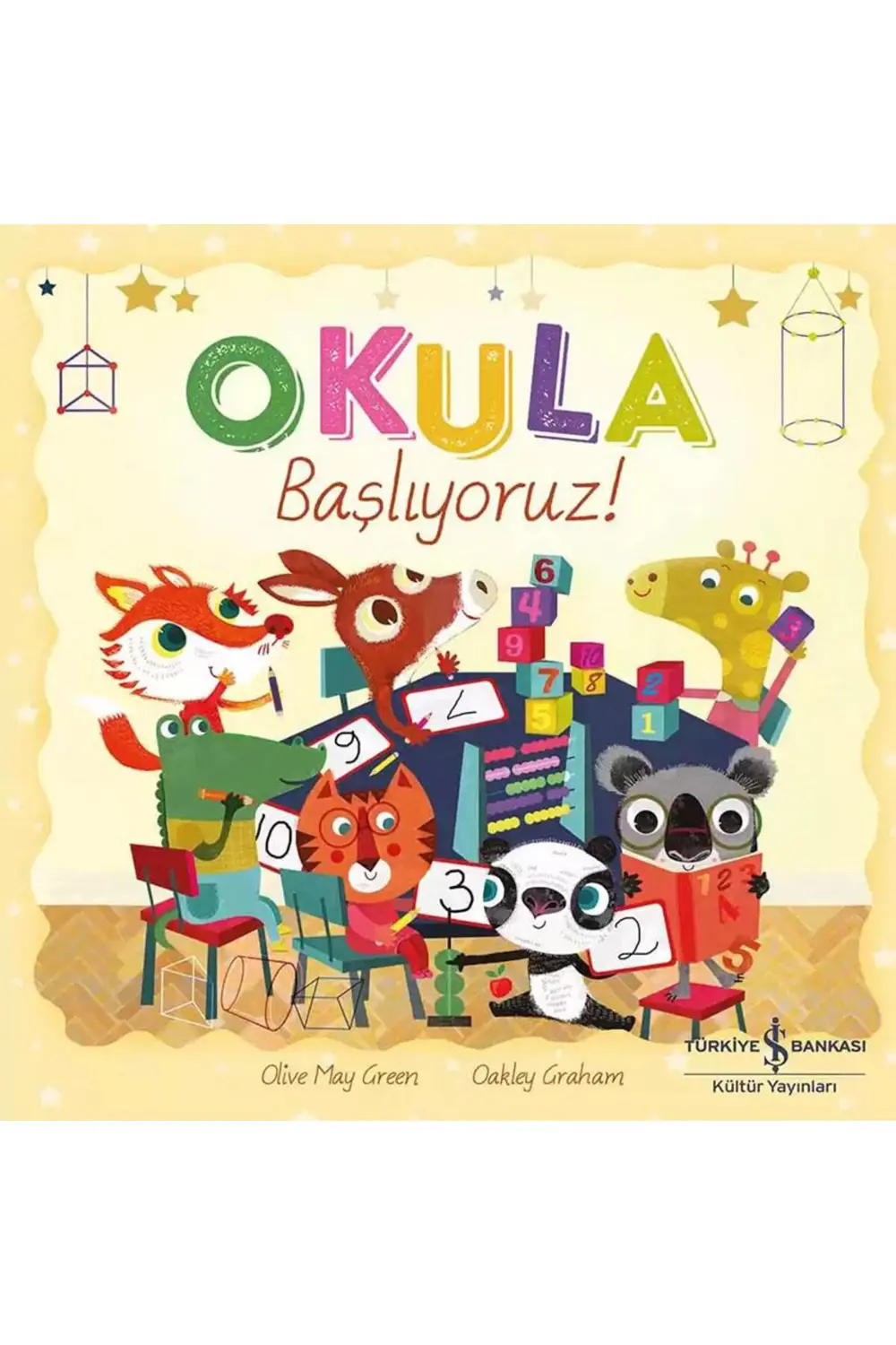 Okula Başlıyoruz