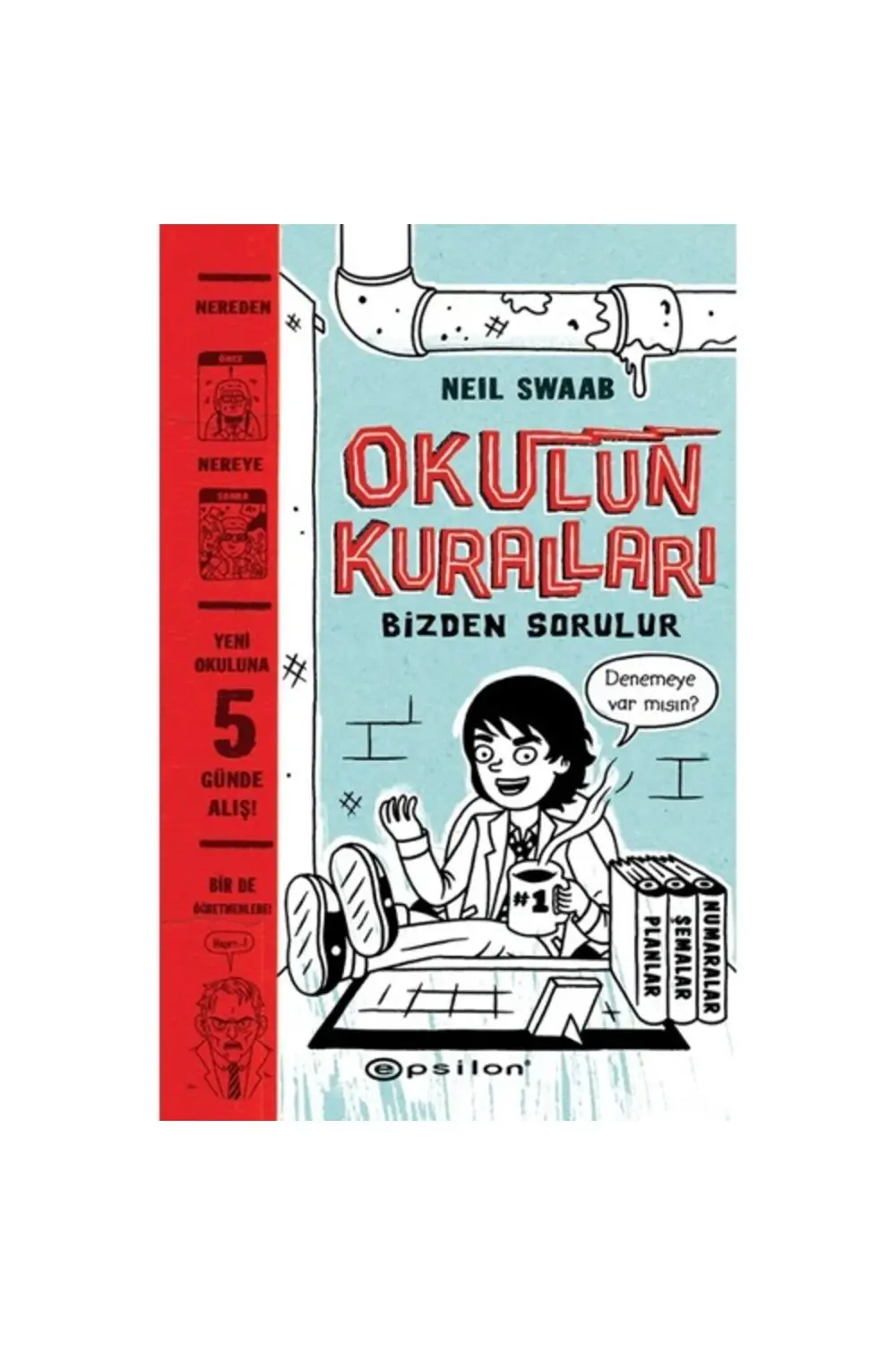 Okulun Kuralları