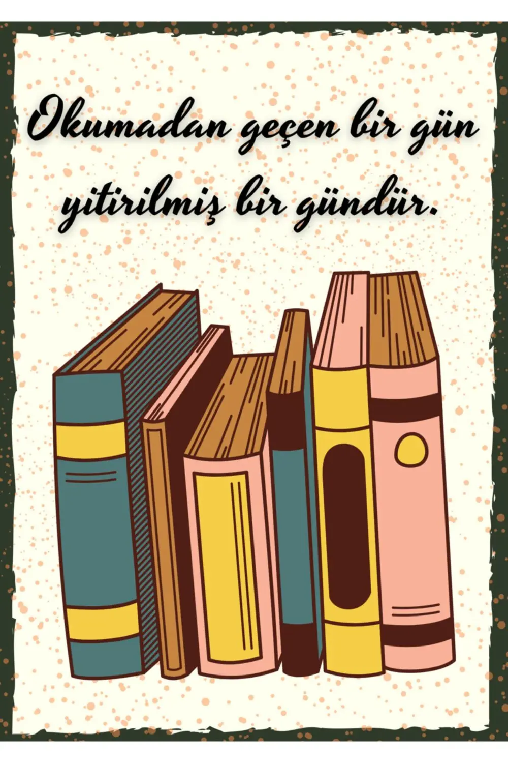 Okumadan Geçen Bir Gün Retro Ahşap Poster