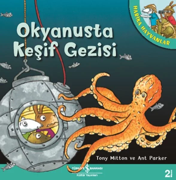 Okyanusta Keşif Gezisi - Harika Hayvanlar Okyanusta Keşif Gezisi - Harika Hayvanlar