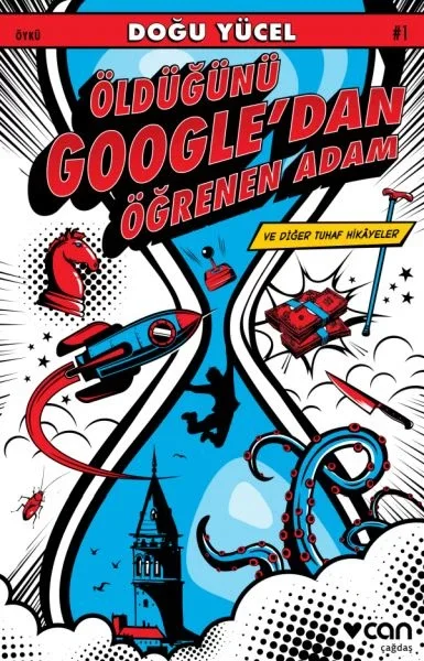 Öldüğünü Google’dan Öğrenen Adam ve Diğer Tuhaf Hikayeler Fiyatı, Yorumları ve Özellikleri