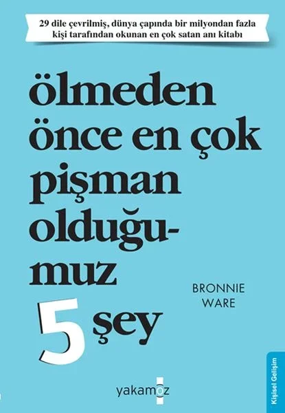 Ölmeden Önce En Çok Pişman Olduğumuz 5 Şey Fiyatı, Yorumları ve Özellikleri