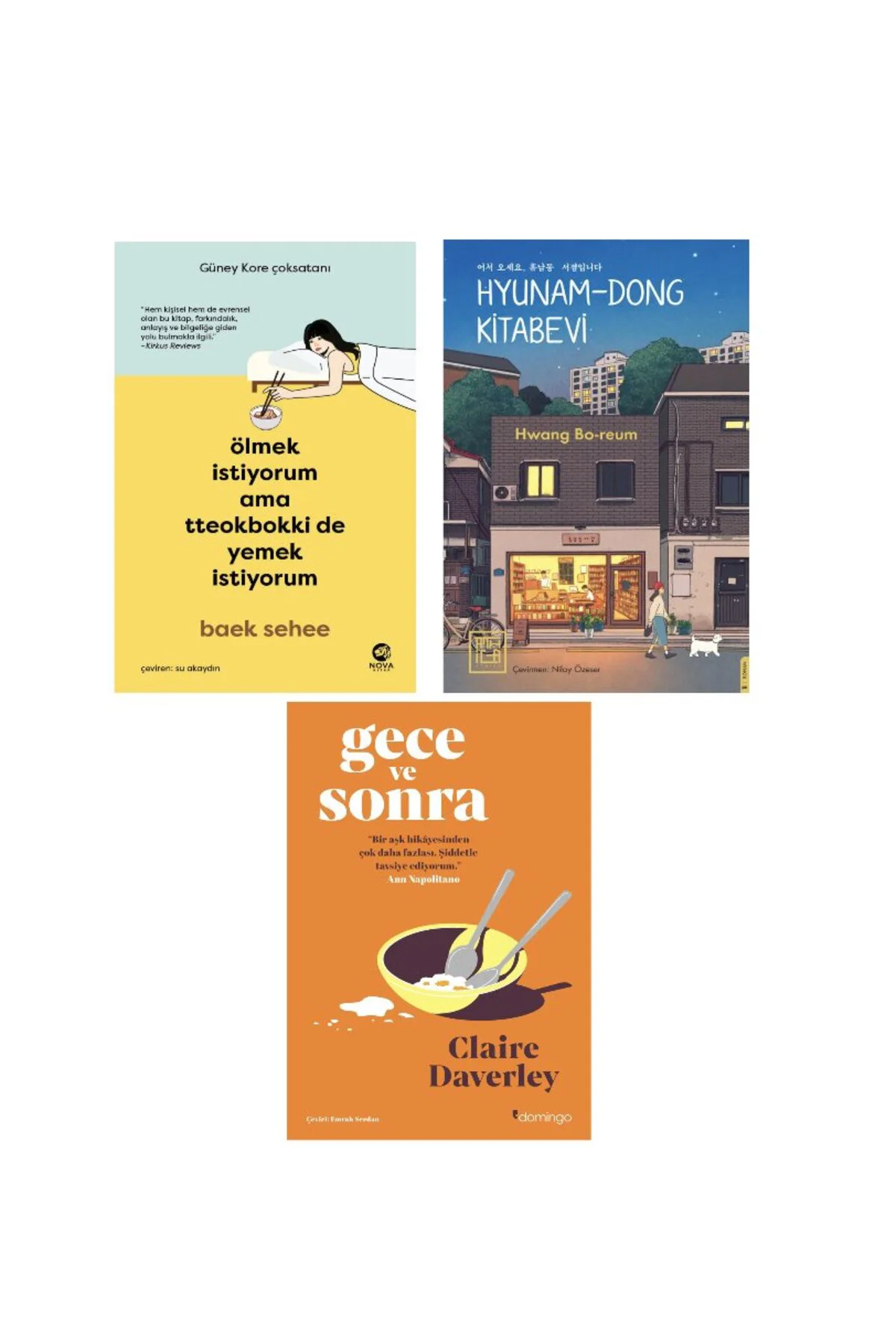 olmek istiyorum ama tteokbokki de yemek istiyorum + hyunam dong kitapevi + gece ve sonra =(3 kitap)