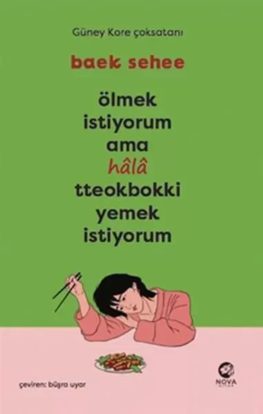 Ölmek İstiyorum Ama Hala Tteokbokki Yemek İstiyorum