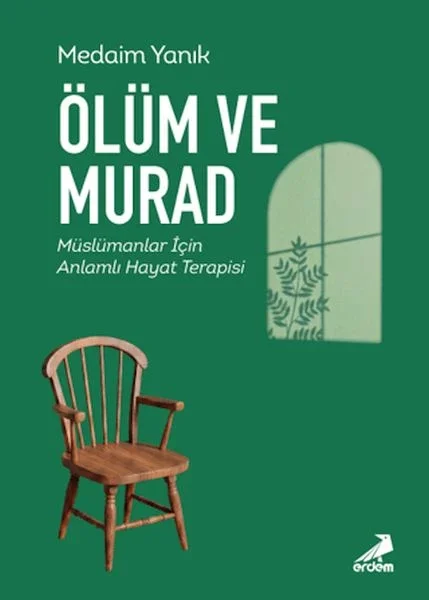 Ölüm ve Murad Müslümanlar İçin Anlamlı Hayat Terapisi Fiyatı, Yorumları ve Özellikleri