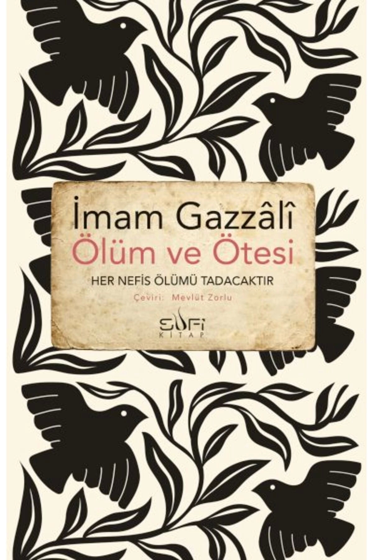 Sufi Kitap Ölüm Ve Ötesi