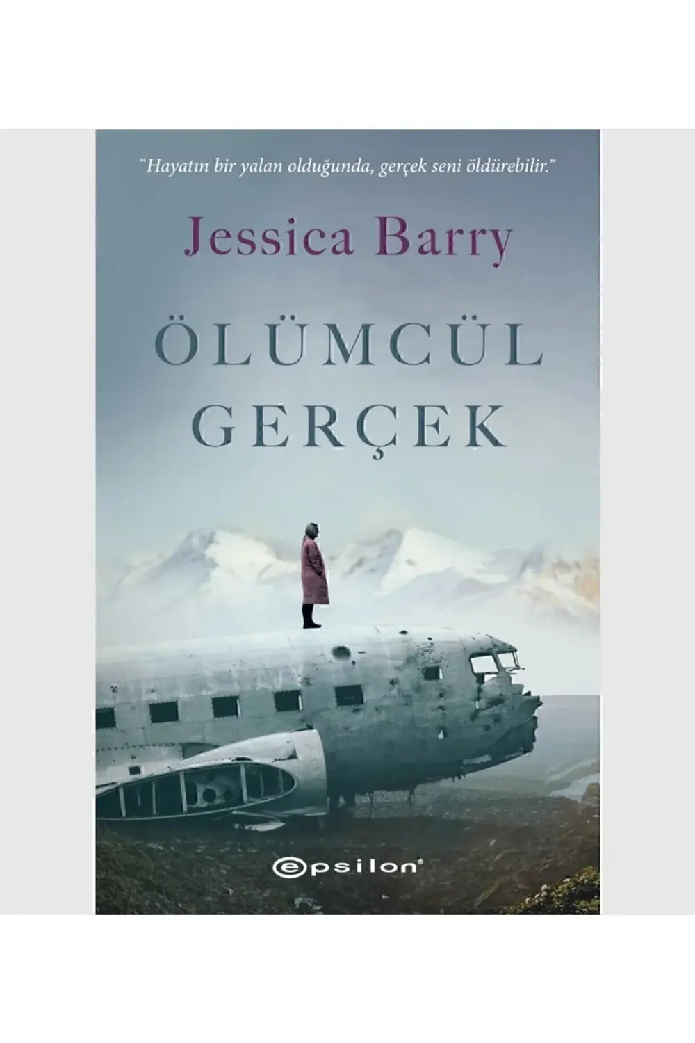 Ölümcül Gerçek Jessica Barry