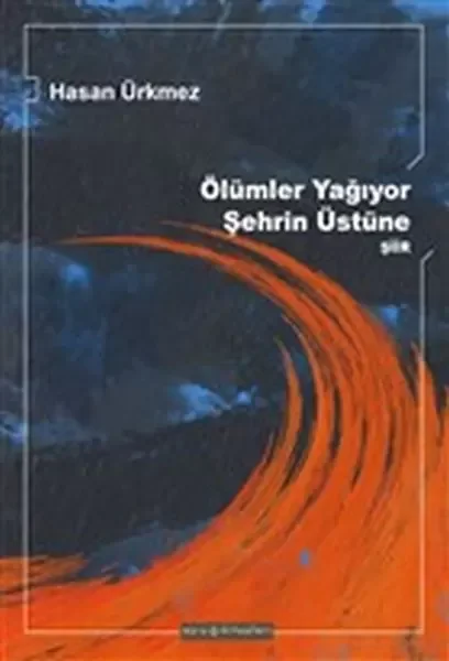 Ölümler Yağıyor Şehrin Üstüne Fiyatı, Yorumları ve Özellikleri