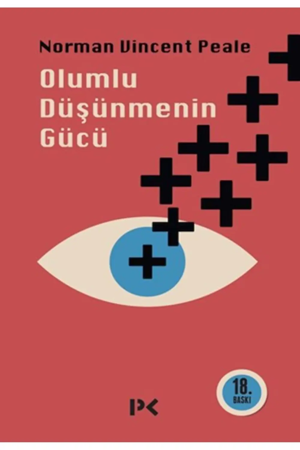 Olumlu Düşünmenin Gücü