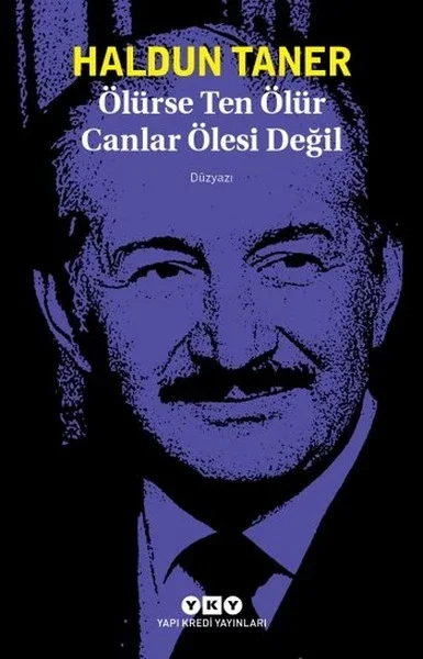 Ölürse Ten Ölür Canlar Ölesi Değil Fiyatı, Yorumları ve Özellikleri