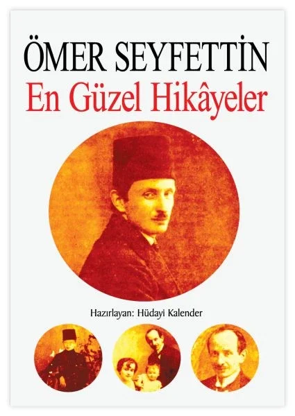 Ömer Seyfettin En Güzel Hikayeler Fiyatı, Yorumları ve Özellikleri