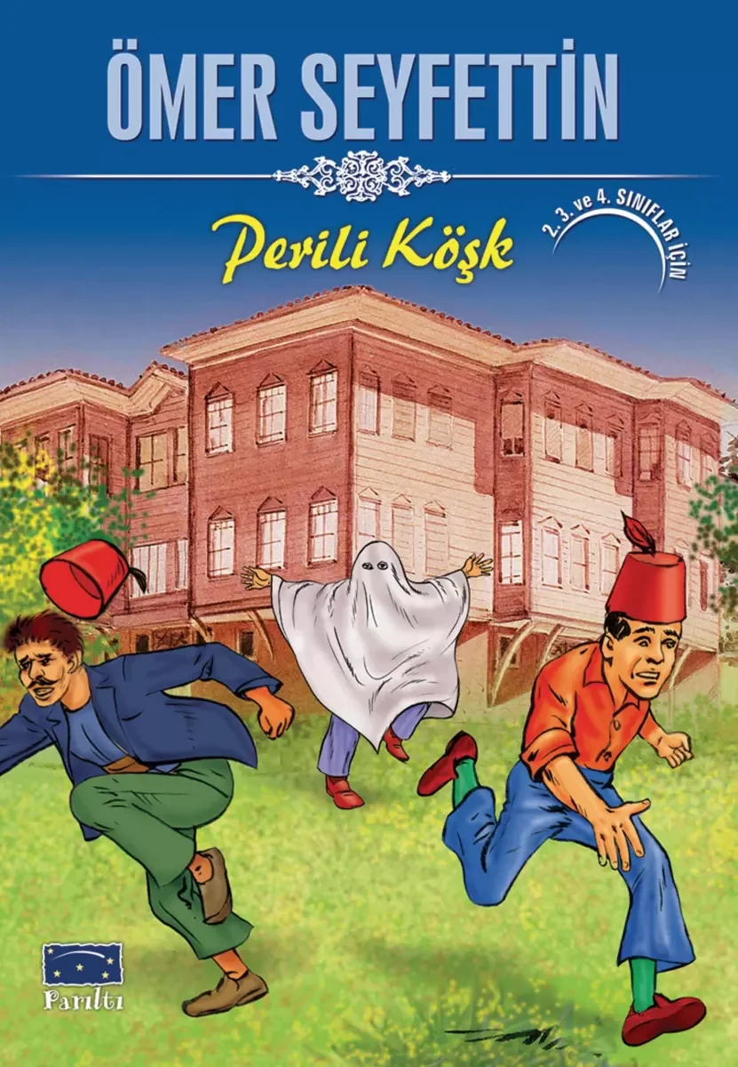 Ömer Seyfettin Perili Köşk
