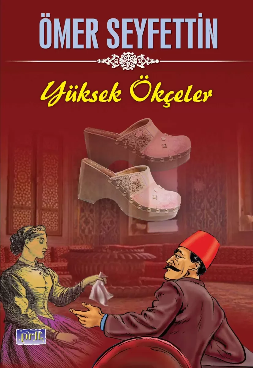 Ömer Seyfettin Yüksek Ökçeler Fiyatı, Yorumları ve Özellikleri
