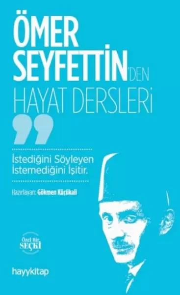 Ömer Seyfettin’den Hayat Dersleri Fiyatı, Yorumları ve Özellikleri