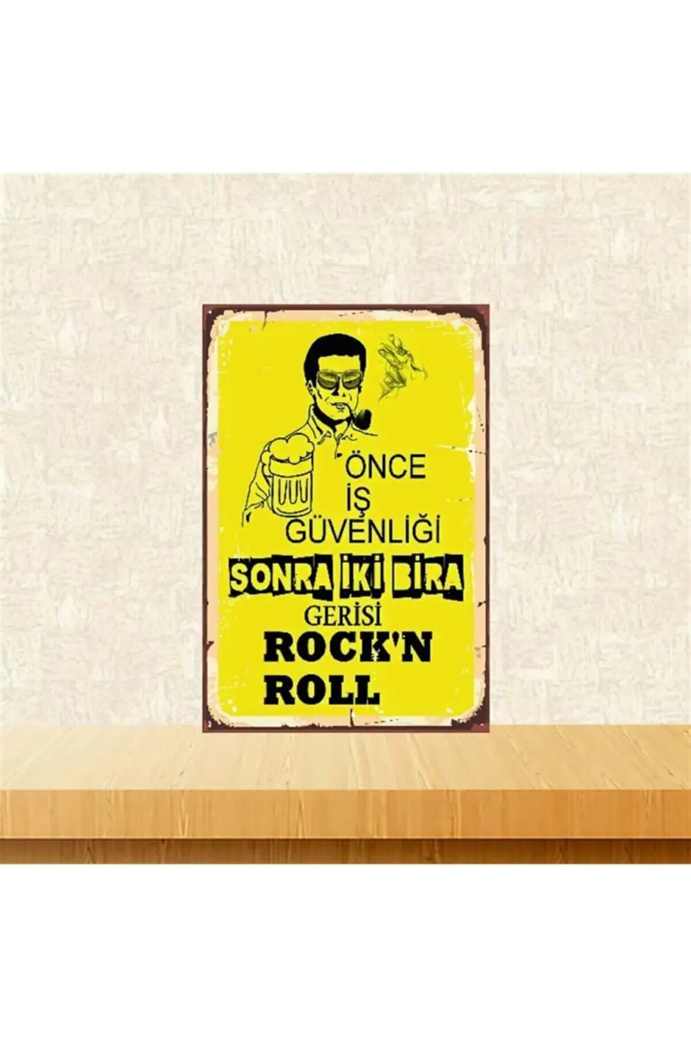 Önce Iş Güvenliği Sonra Retro Ahşap Poster 20 30 cm