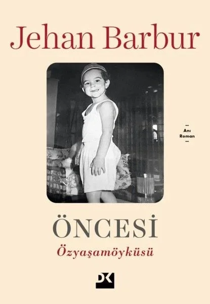 Öncesi - Özyaşamöyküsü