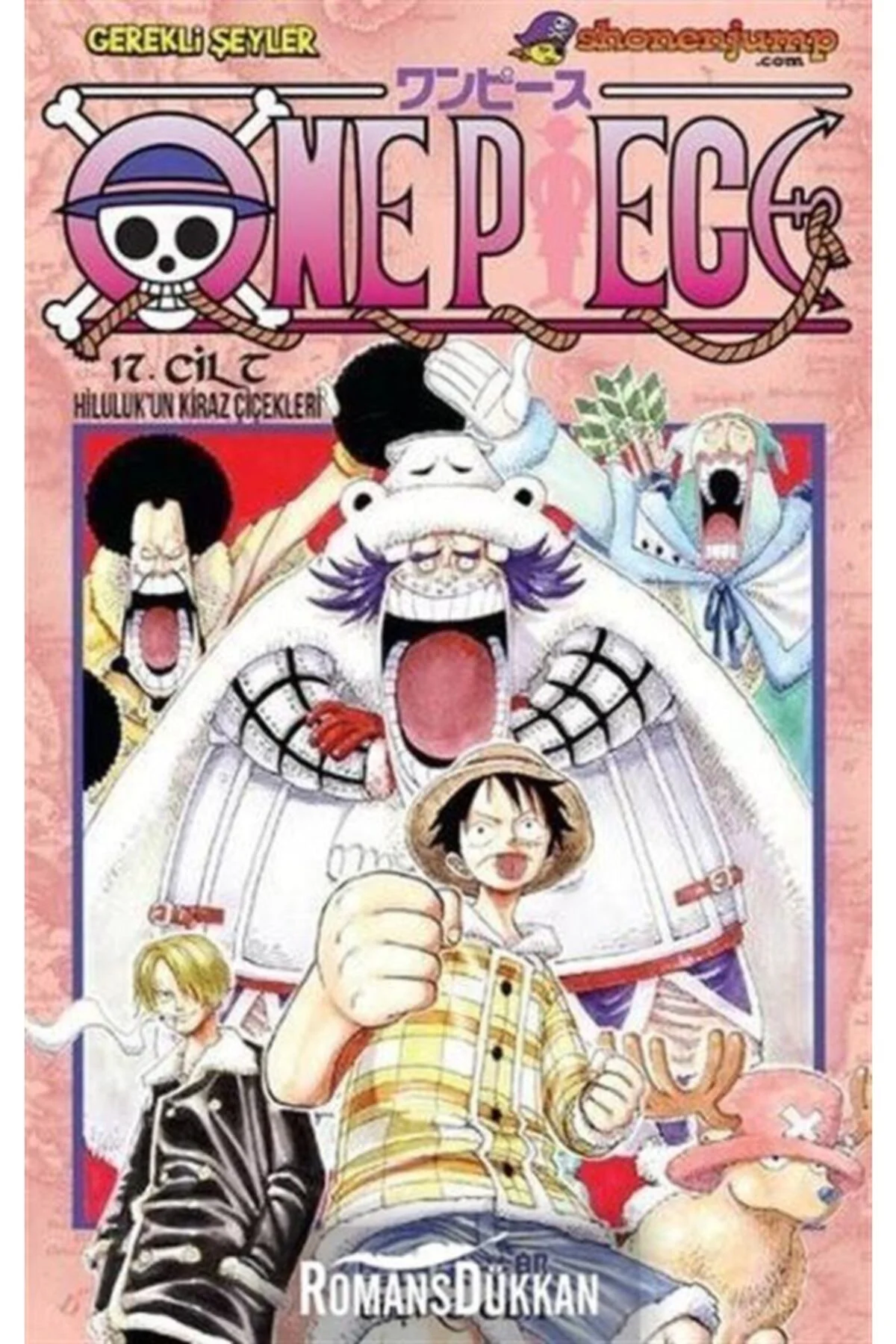 One Piece 17. Cilt - Eiiçiro Oda 9786055015329 One Piece 17. Cilt - Eiiçiro Oda 9786055015329