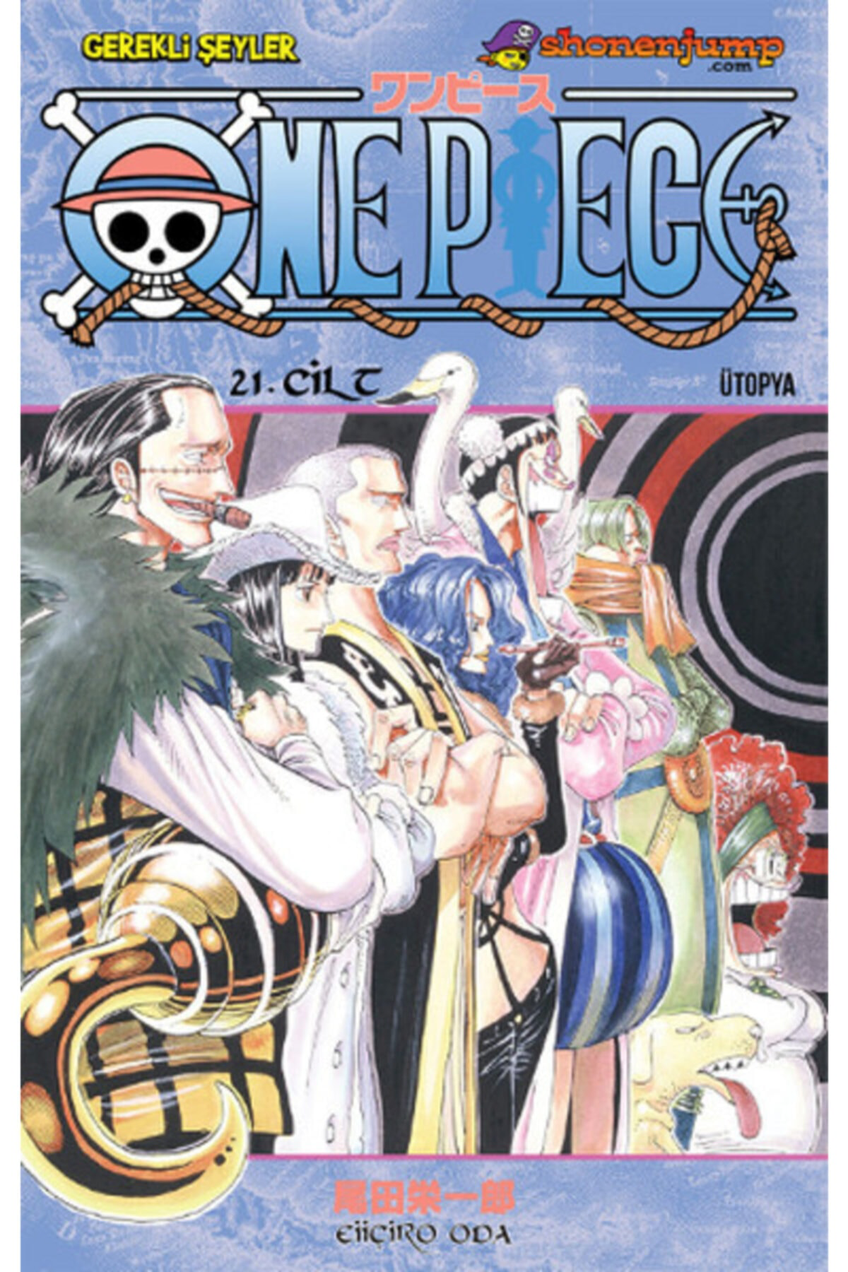 One Piece 21. Cilt - Ütopya