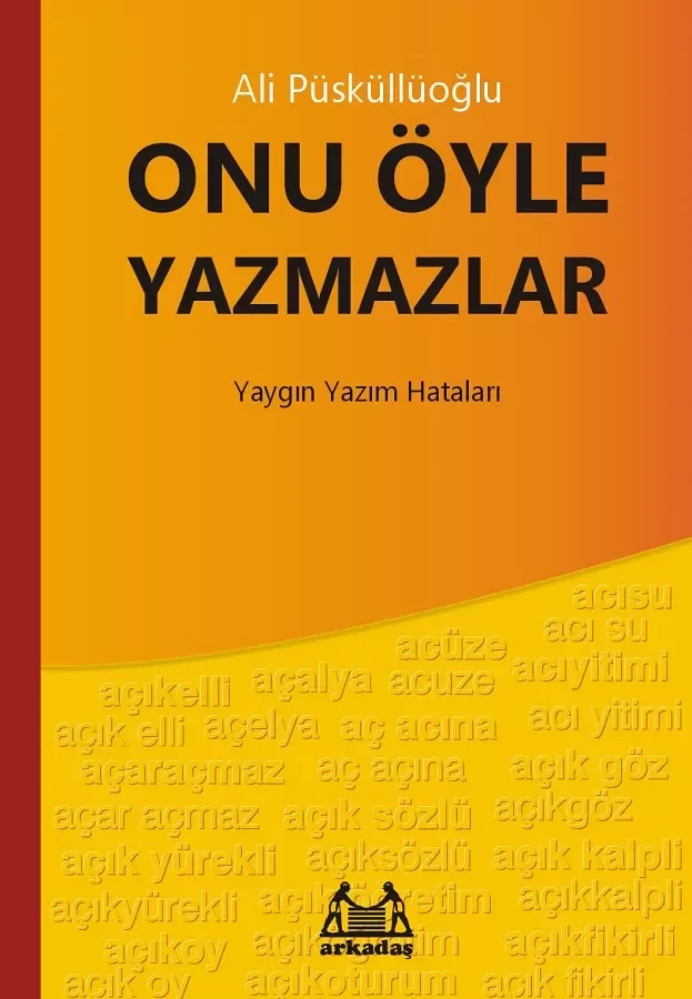 Onu Öyle Yazmazlar Fiyatı, Yorumları ve Özellikleri