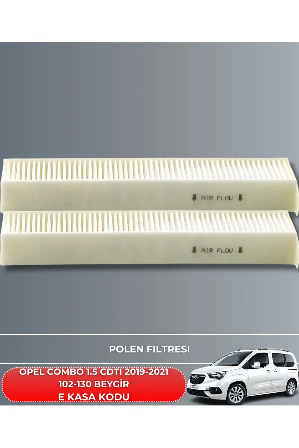 OPEL COMBO 1.5 CDTI 2019-2020-2021 102-130 BEYGİR FİLTRE - YAG BA