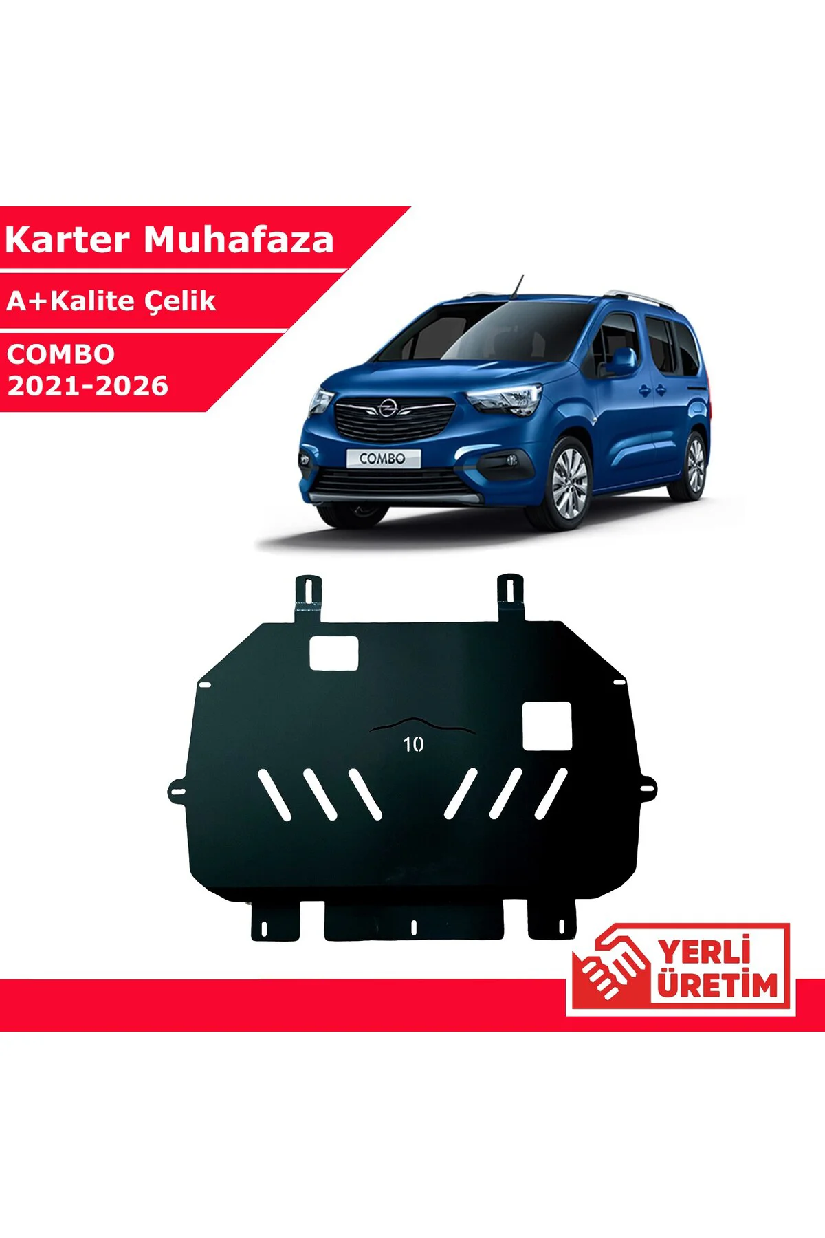 Opel Combo 2021-2026 Çelik Karter Muhafaza Çelik Koruma Sacı A+ K Opel Combo 2021-2026 Çelik Karter Muhafaza Çelik Koruma Sacı A+ K