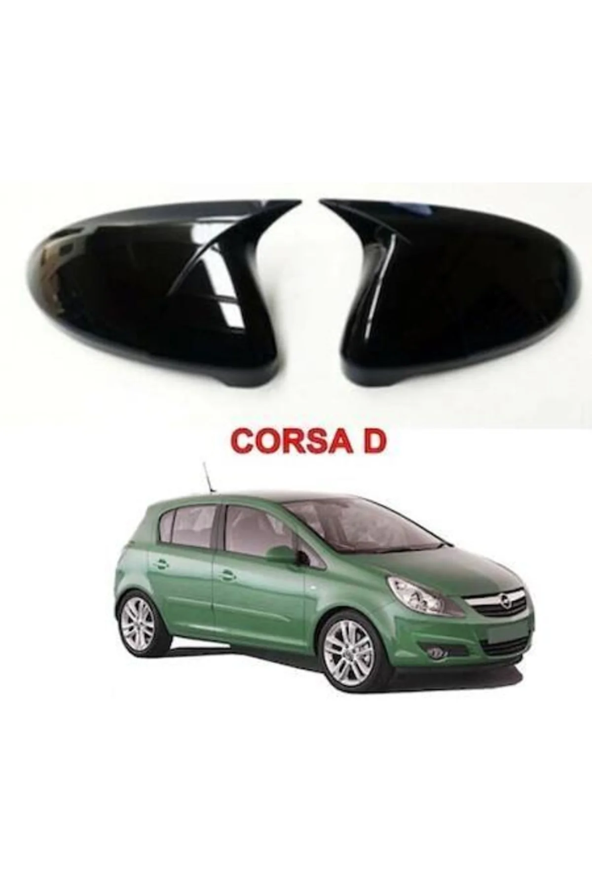 Opel Corsa D 2006-2014 Yarasa Ayna Kapağı Uyumlu Opel Corsa D 2006-2014 Yarasa Ayna Kapağı Uyumlu