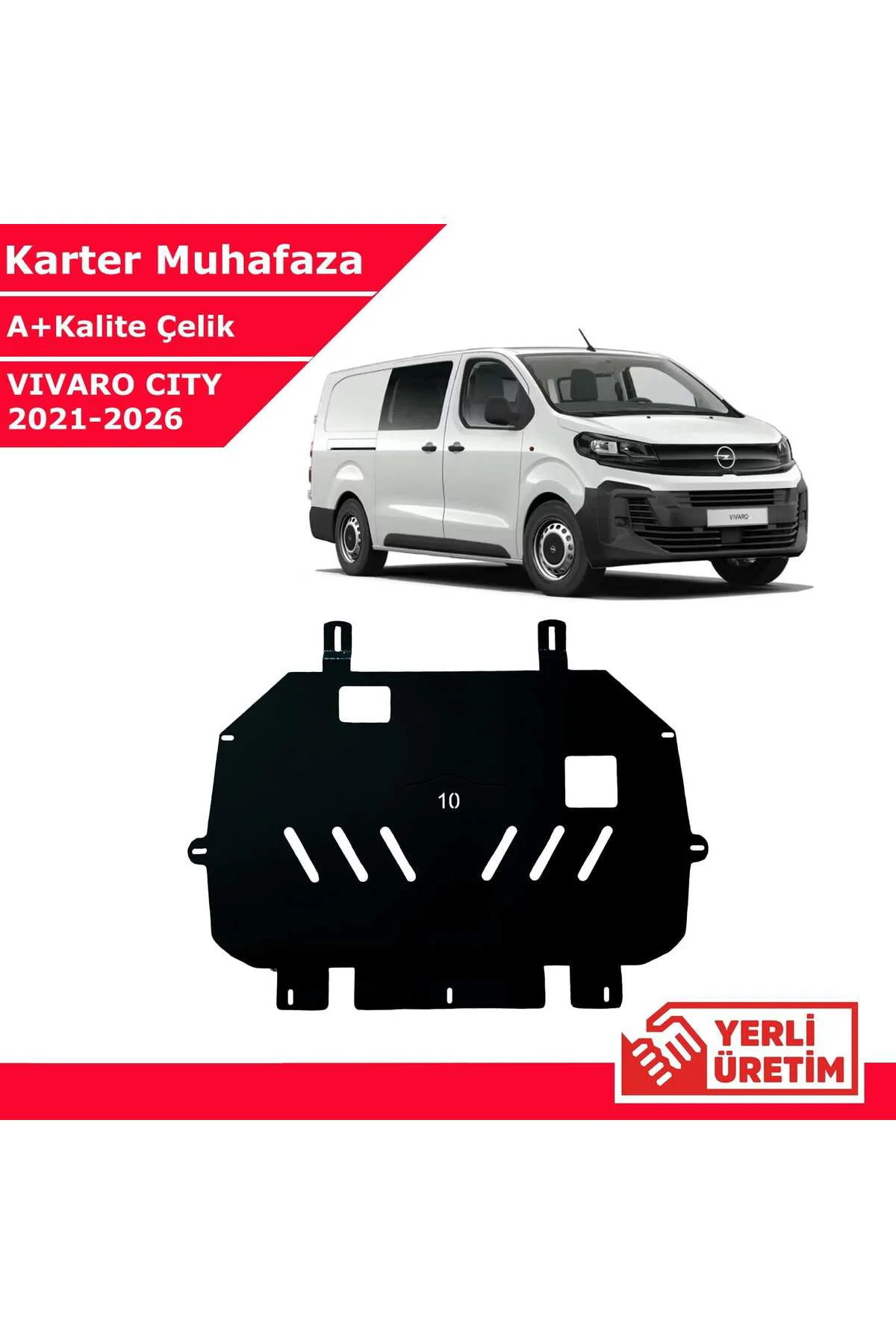 Opel Vivaro City 2000cc 2021-2026 Çelik Karter Muhafaza Çelik Kor