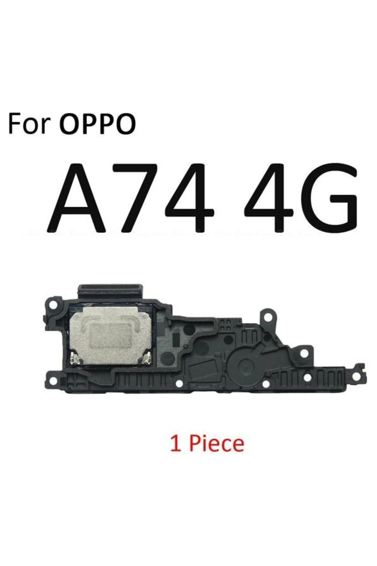 Oppo A74 Buzzer (Dış Ses Hoparlör) Oppo A74 Buzzer (Dış Ses Hoparlör)