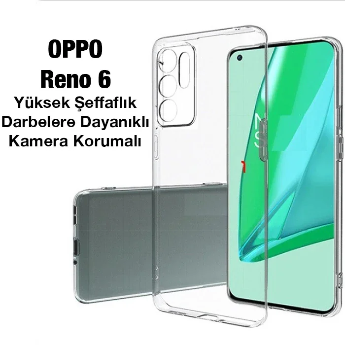 OPPO Reno 6 Kılıf Kamera Korumalı Ultra İnce Şeffaf Silikon - Darbeye Dayanıklı Koruyucu Kılıf