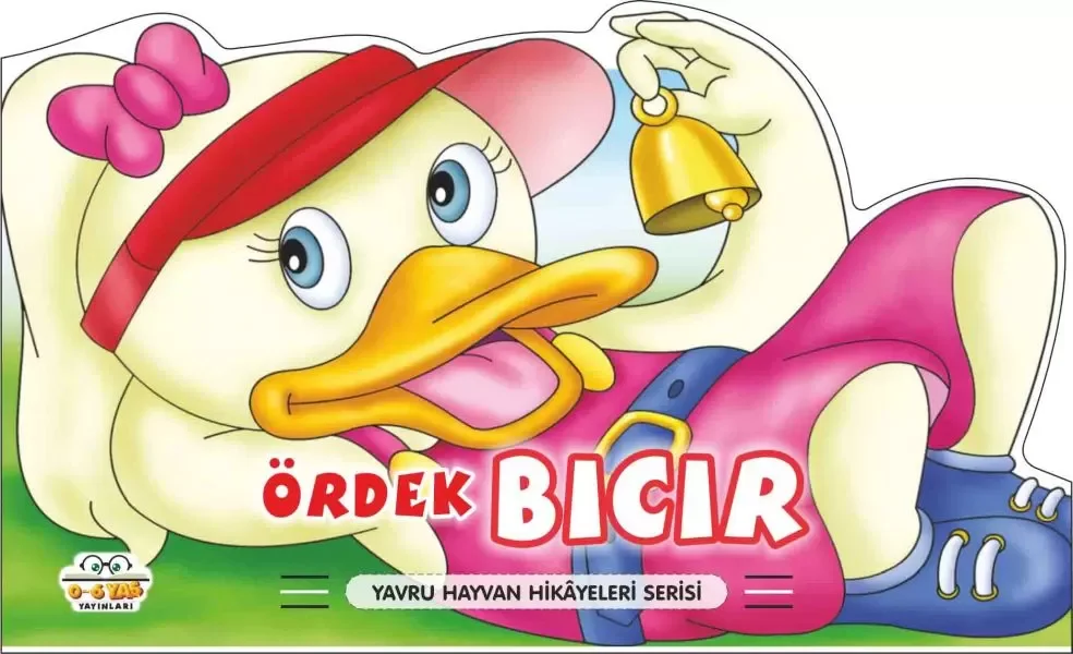 Ördek Bıcır - Yavru Hayvan Hikayeleri Serisi