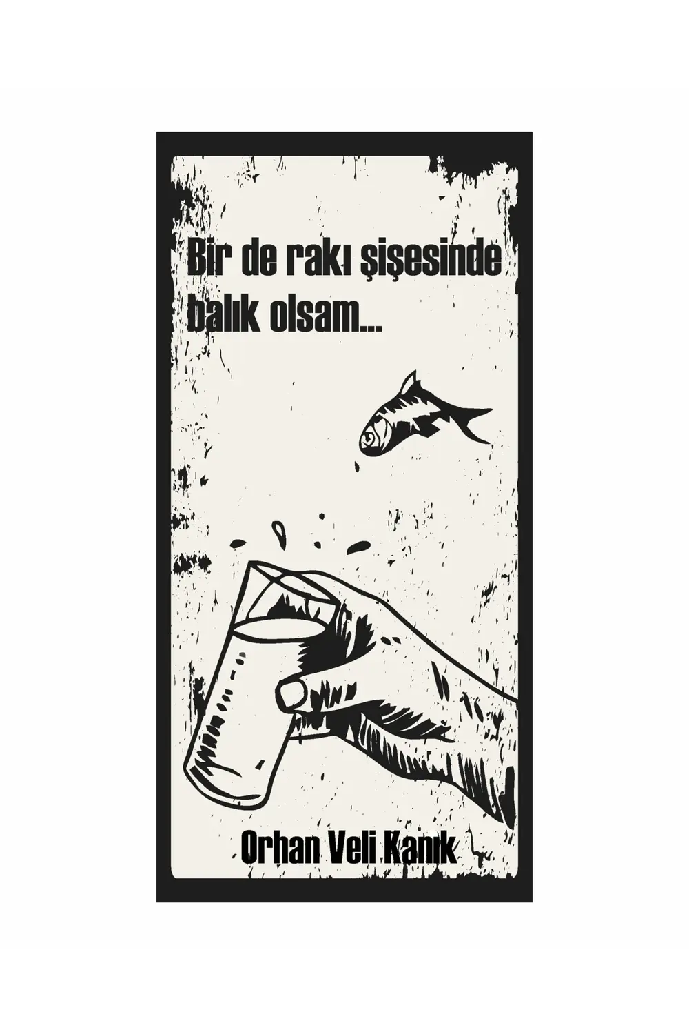 orhan veli bir de balık olsam ev dekorasyon tablo mini retro ahşa