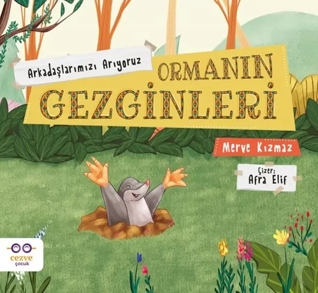 Ormanın Gezginleri – Arkadaşlarımızı Arıyoruz Fiyatı, Yorumları ve Özellikleri