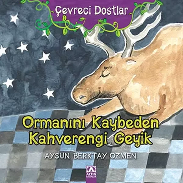 Ormanını Kaybeden Kahverengi Geyik / Çevreci Dostlar Fiyatı, Yorumları ve Özellikleri