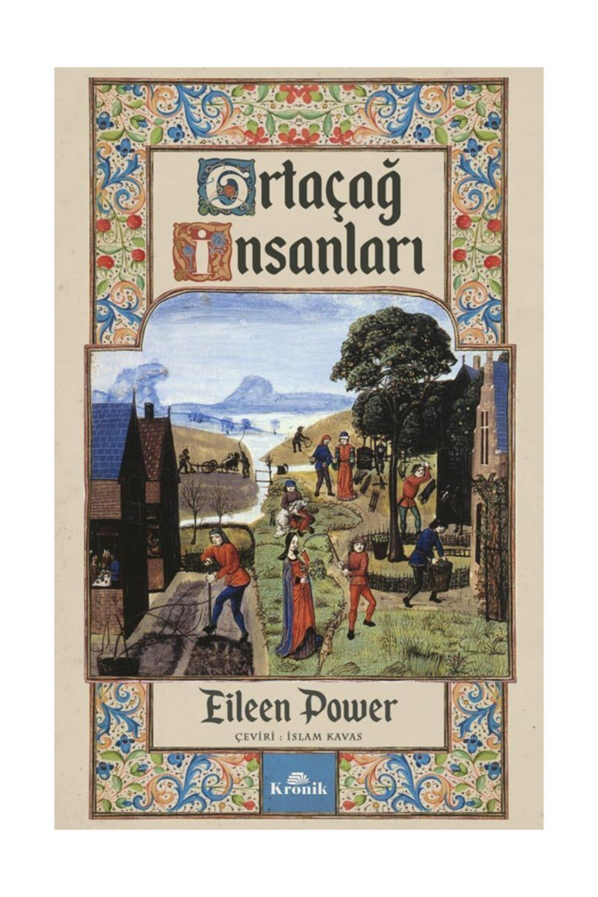 Kronik Kitap Ortaçağ İnsanları