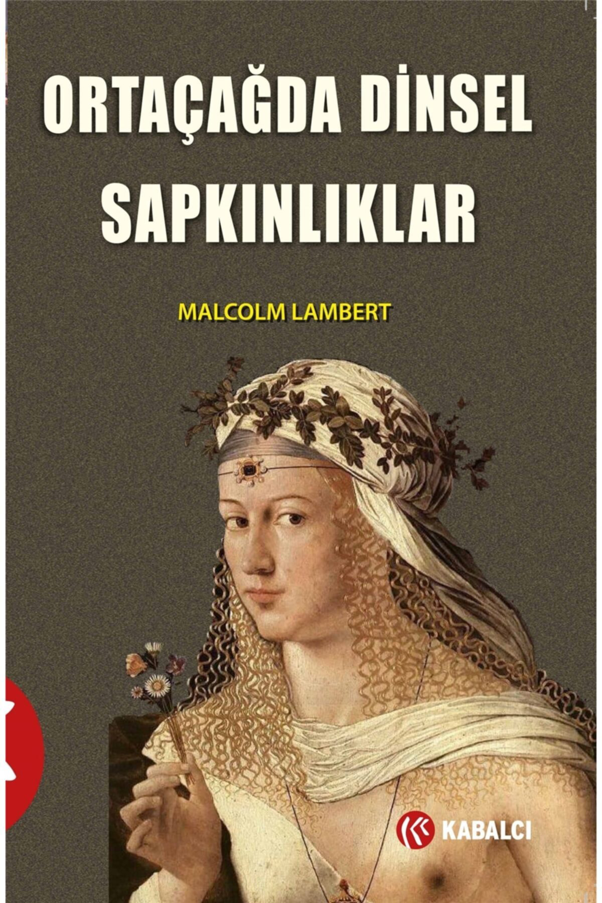 Ortaçağda Dinsel Sapkınlıklar