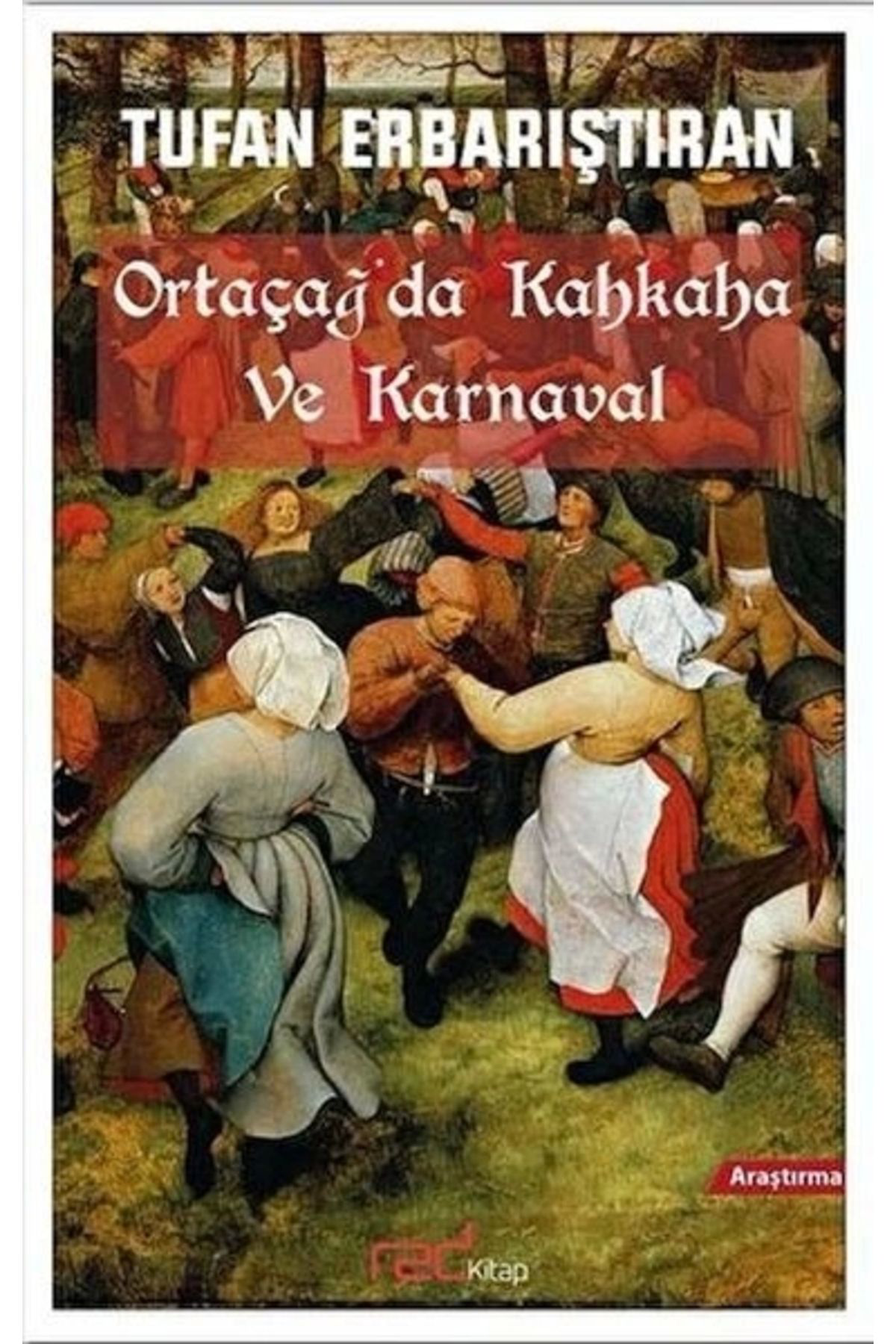 Scala Yayincilik Ortaçağ'da Kahkaha Ve Karnaval