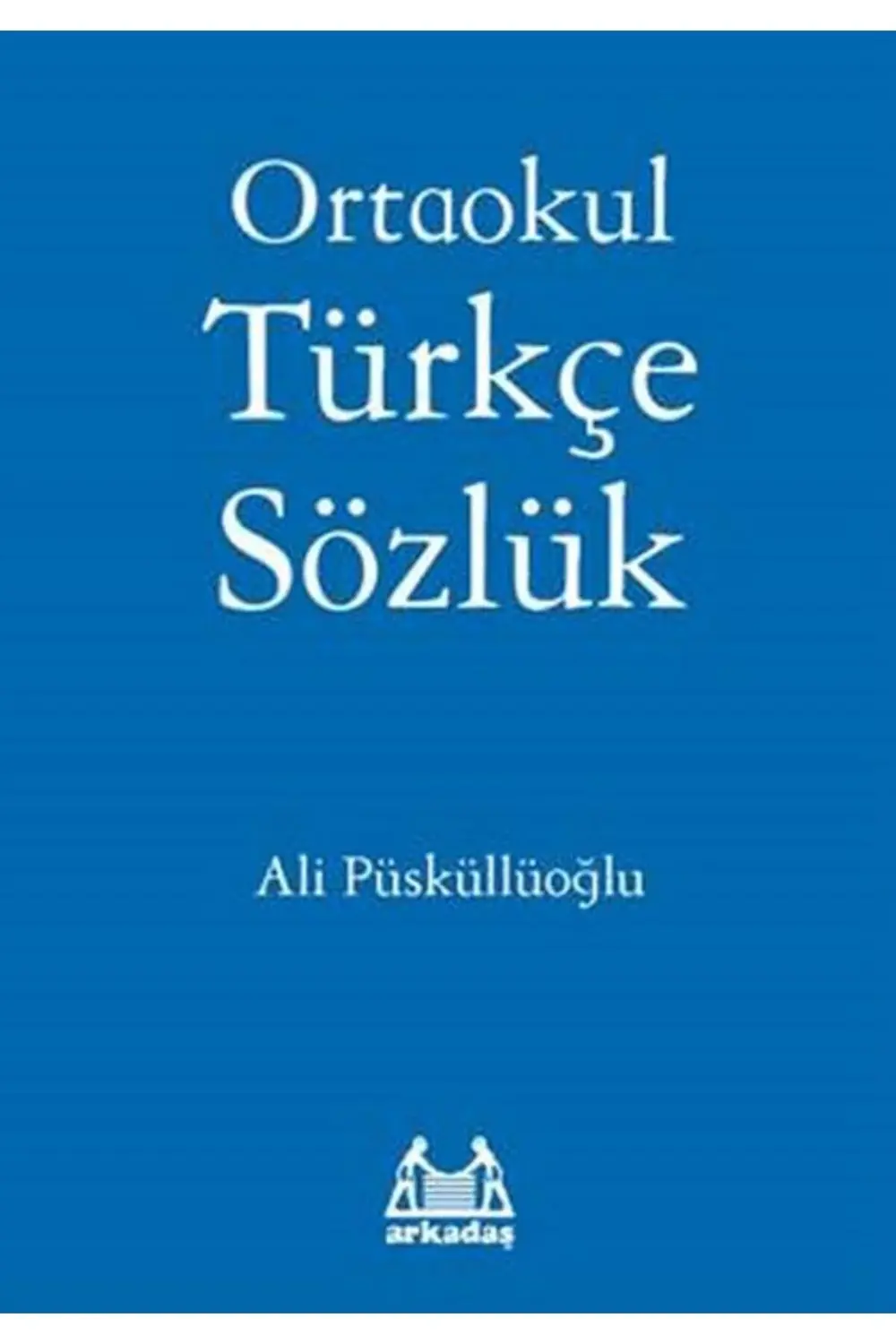 Ortaokul Türkçe Sözlük