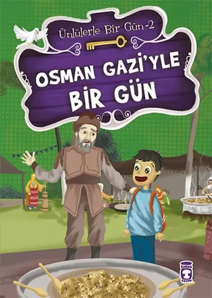 Osman Gaziyle Bir Gün Osman Gaziyle Bir Gün
