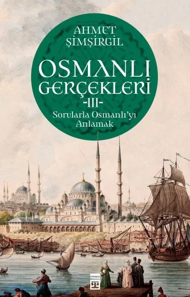 Osmanlı Gerçekleri - 3 Fiyatı, Yorumları ve Özellikleri