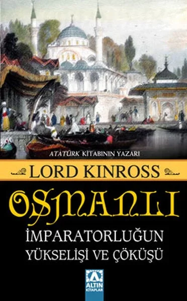 Osmanlı - İmparatorluğun Yükselişi ve Çöküşü Fiyatı, Yorumları ve Özellikleri