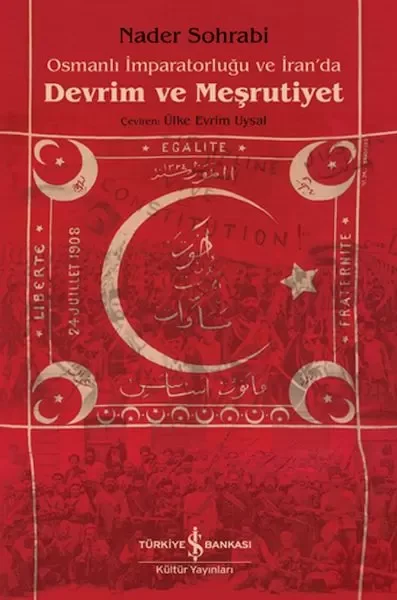 Osmanlı İmparatorluğu Ve İran’Da Devrim Ve Meşrutiyet