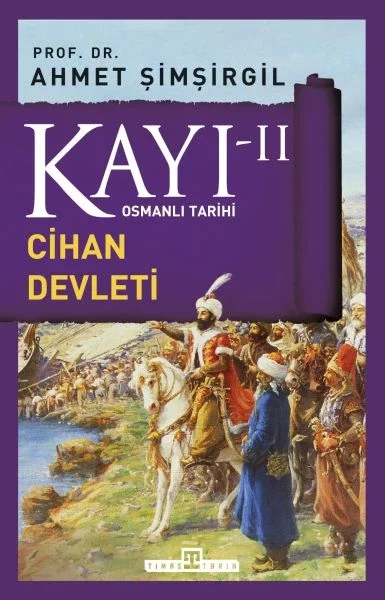 Osmanlı Tarihi Kayı 2 - Cihan Devleti Fiyatı, Yorumları ve Özellikleri