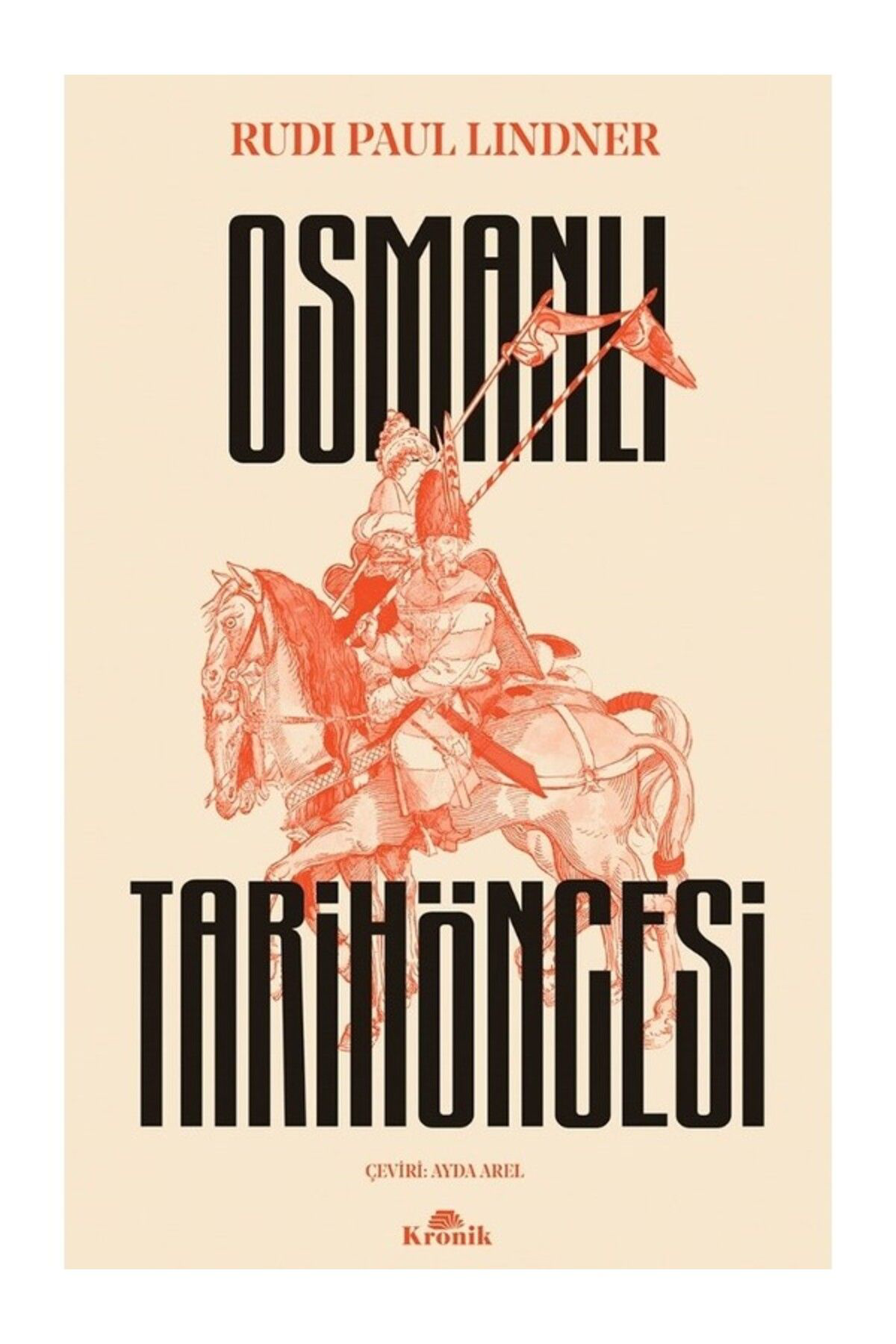 Kronik Kitap Osmanli Tarihöncesi