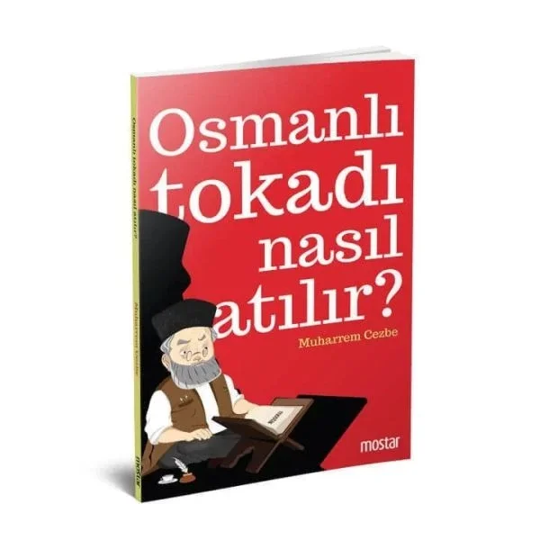 Osmanlı Tokadı Nasıl Atılır? Osmanlı Tokadı Nasıl Atılır?