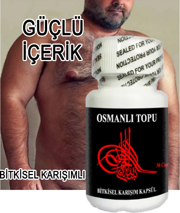 Osmanlı Topu 30LU: Erkek Performansını Güçlendiren Doğal Destek Fiyatı, Yorumları ve Özellikleri