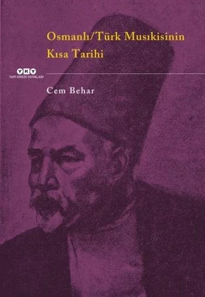 Osmanlı / Türk Musıkisinin Kısa Tarihi Osmanlı / Türk Musıkisinin Kısa Tarihi