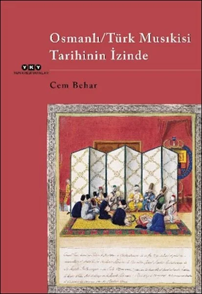 Osmanlı -Türk Musıkisi Tarihinin İzinde Fiyatı, Yorumları ve Özellikleri