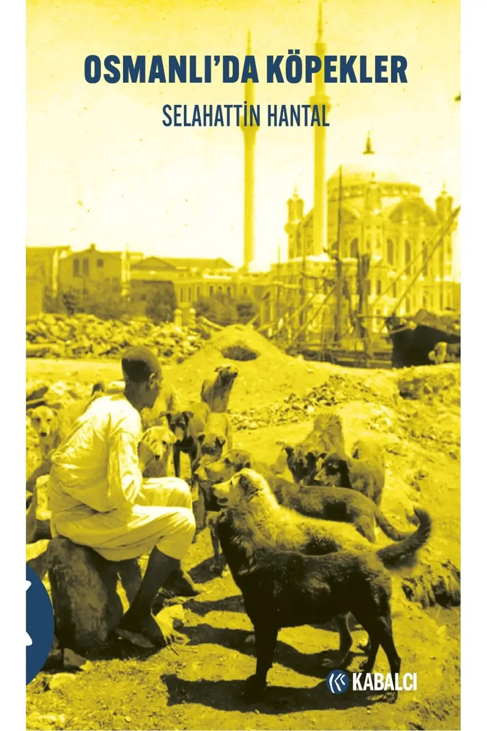 Osmanlı’da Köpekler
