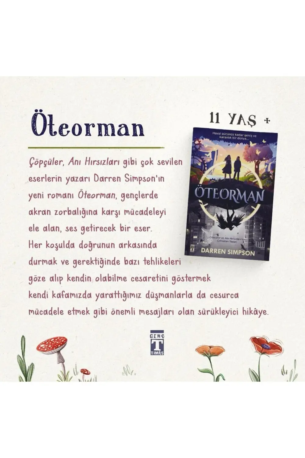 Öteorman kitabı - Darren Simpson - Genç Timaş