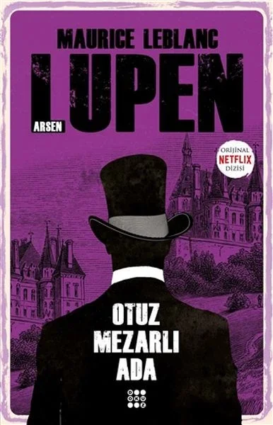 Otuz Mezarlı Ada - Arsen Lupen Fiyatı, Yorumları ve Özellikleri